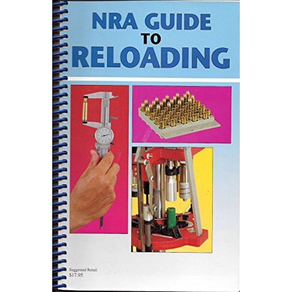 NRA Guide to Reloading