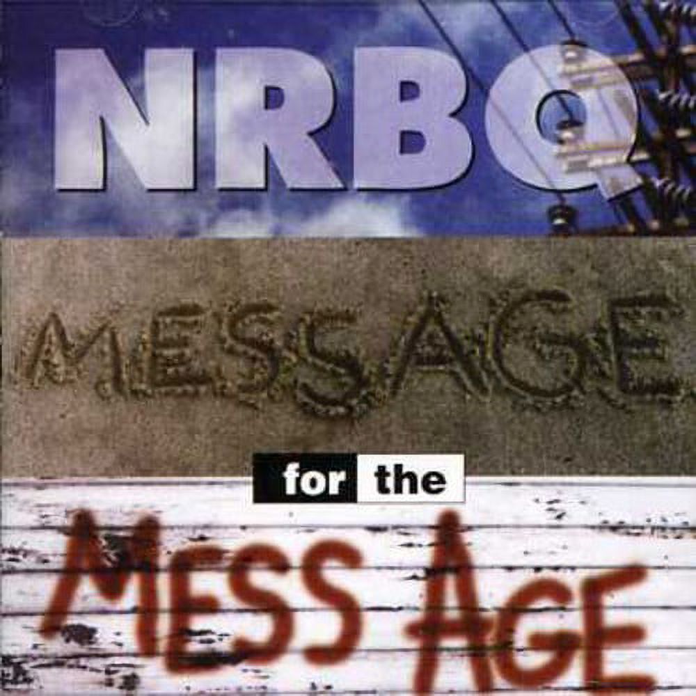 Cd Mess NRBQ - Message for the Mess Age - Music & Performance - CD - Walmart.com