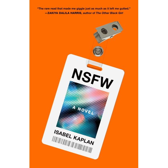 NSFW : A Novel (Hardcover)
