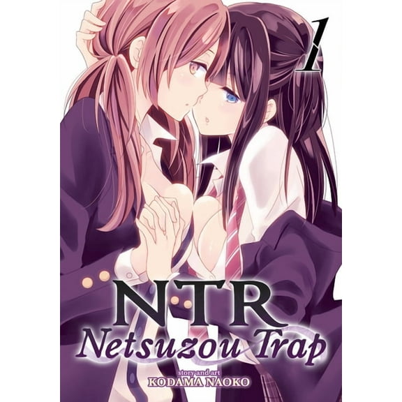 Ntr: Netsuzou Trap NTR: Netsuzou Trap, Volume 1, (Paperback)