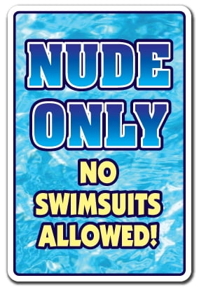 NUDE ONLY Sign pool spa hot tub nudist swimming swim | IndooOutdoor