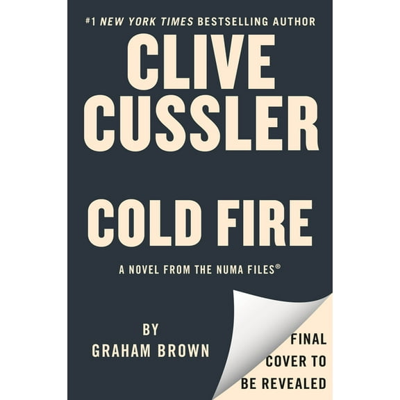 NUMA Files Clive Cussler Cold Fire, (Hardcover)