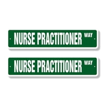 NURSE PRACTITIONER Classic Street Sign (2 Pack) nurses np physician assistant medical Road Sign | 4" X 18" Plastic Address Sign
