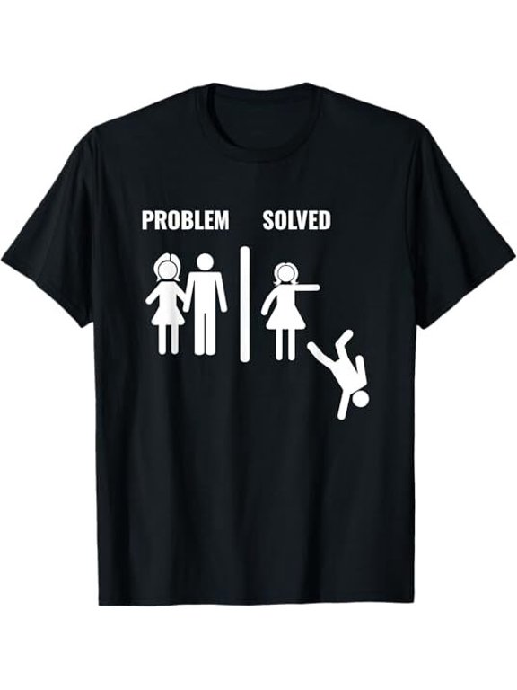 NWT! Problem Solved Funny Divorce Divorced Divorcee Best Gift Idea Shirt S-3XL