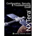 thumbnail image 1 of NXTera Configuration, Security &amp; Troubleshooting, (Paperback), 1 of 1