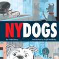 thumbnail image 1 of Pre-Owned NY Dogs (Hardcover) 1938093704 9781938093708, 1 of 1