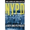 thumbnail image 1 of Pre-Owned NYPD : A City and Its Police (Hardcover) 9780805055788, 1 of 1