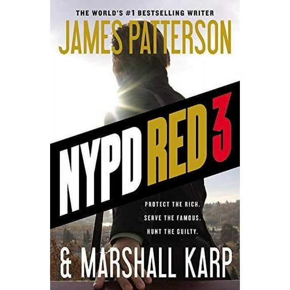 Pre-Owned NYPD Red 3 by James Patterson (2015-09-01) 9781455597741 Used