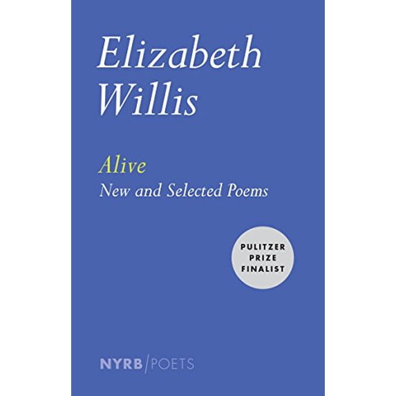 Pre-Owned Alive: New and Selected Poems (Paperback) 1590178645 9781590178645