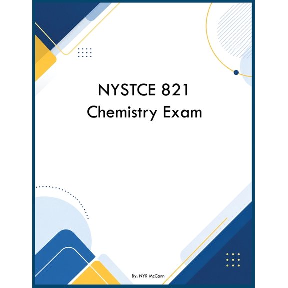 NYSTCE 821 Chemistry Exam, (Paperback)