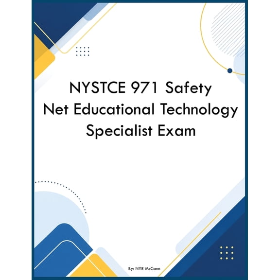 NYSTCE 971 Safety Net Educational Technology Specialist Exam, (Paperback)