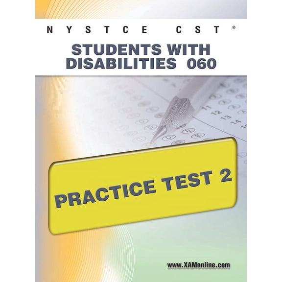Nystce NYSTCE CST Students with Disabilities 060 Practice Test 2, (Paperback)