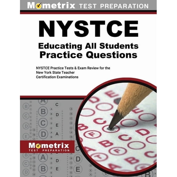 NYSTCE Eas Educating All Students Practice Questions: NYSTCE Practice Tests and Review for the New York State Teacher Ce, (Paperback)