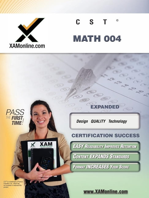 NYSTCE (New York State Teacher Certifica CST Math 004: Teacher ...