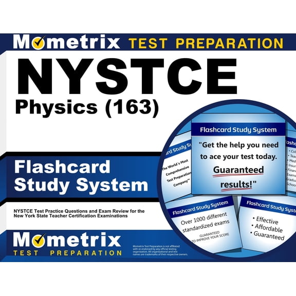 NYSTCE Physics (163) Flashcard Study System : NYSTCE Test Practice Questions and Exam Review for the New York State Teacher Certification Examinations (Cards)