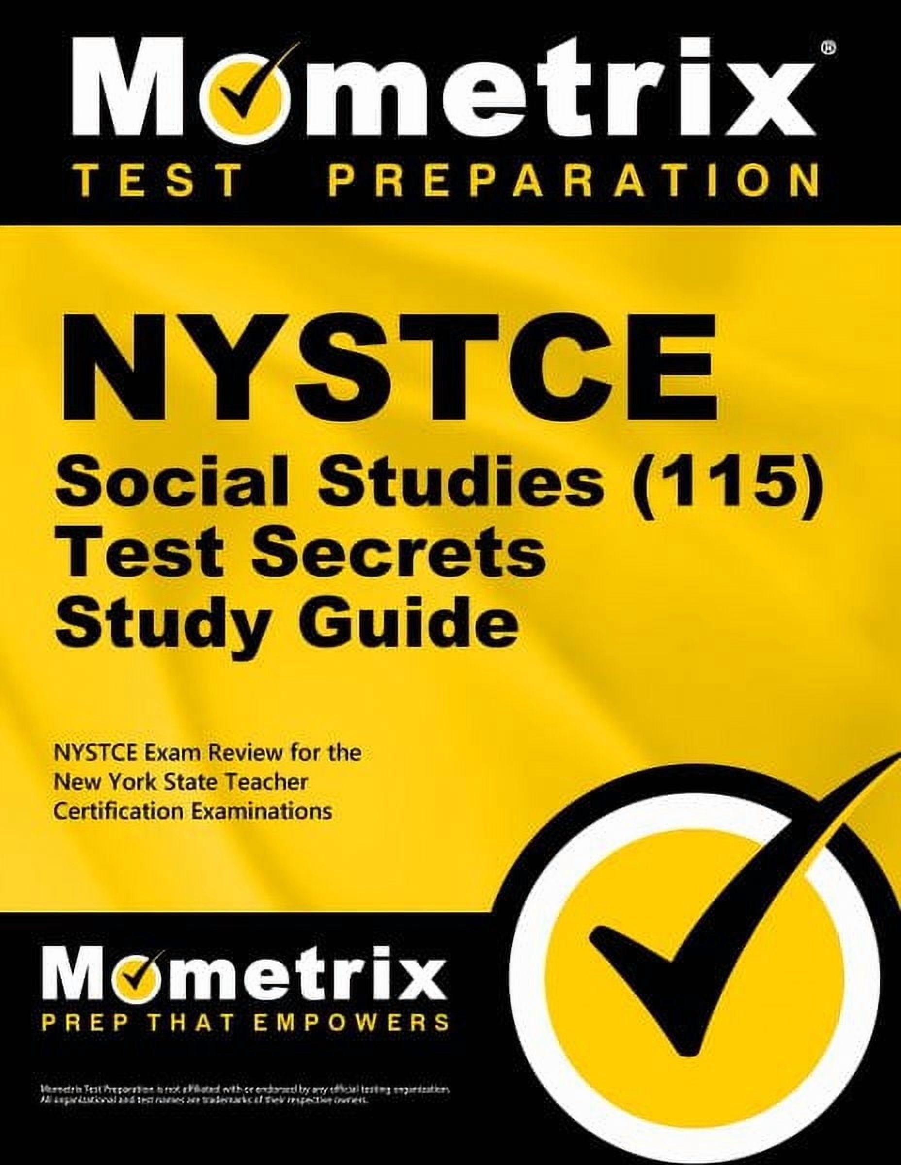 NYSTCE Social Studies 115 Secrets Study Guide : NYSTCE Test Review for the New York State Teacher Certification Examinations