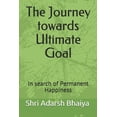 thumbnail image 1 of Naam Sumiran Yatra The Journey towards Ultimate Goal: In search of Permanent Happiness, Book 3, (Paperback), 1 of 1