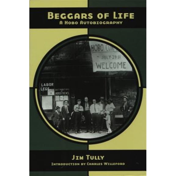 Pre-Owned Nabat: Beggars of Life: A Hobo Autobiography (Paperback)