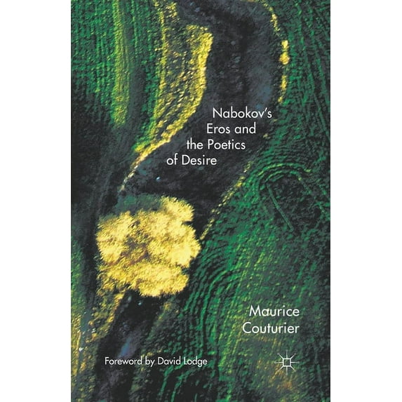 Nabokov's Eros and the Poetics of Desire, (Paperback)