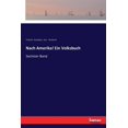 thumbnail image 1 of Nach Amerika! Ein Volksbuch: Sechster Band, (Paperback), 1 of 1