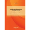 thumbnail image 1 of Nachhaltige Geldanlage am Aktienmarkt : Eine Studie zur Portfoliodiversifikation (Paperback), 1 of 1