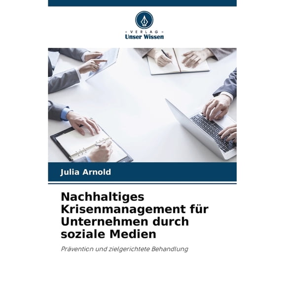 Nachhaltiges Krisenmanagement fr Unternehmen durch soziale Medien, (Paperback)
