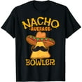thumbnail image 1 of Nacho Average Bowler Mexican Bowling Cinco De Mayo Fiesta T-Shirt, 1 of 4