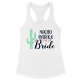 thumbnail image 1 of Nacho Average Bride Tank Top Fitted Racerback Women's Medium White, 1 of 5