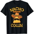thumbnail image 1 of Nacho Average Collin Personalized Name Funny Taco T-Shirt, 1 of 5