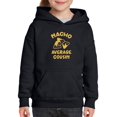 thumbnail image 1 of Nacho Average Cousin Hoodie Juniors -Smartprints Designs,  Small, 1 of 4