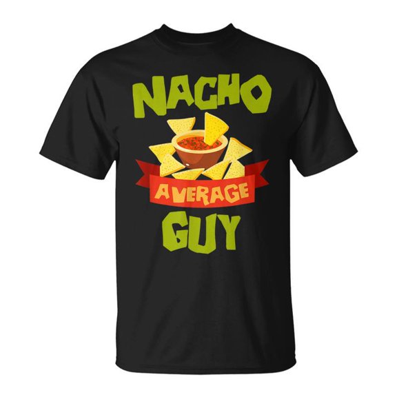 Nacho Average Guy Birthday Personalized Surname TShirt