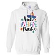thumbnail image 1 of Nacho Average Mama Hoodie Sweatshirt Unisex Large White, 1 of 5