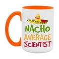 thumbnail image 1 of Nacho Average Scientist Mug – Funny Ceramic Coffee Cup Gift For Scientist, 1 of 1