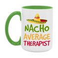 thumbnail image 1 of Nacho Average Therapist Mug – Funny Ceramic Coffee Cup Gift For Therapist, 1 of 1
