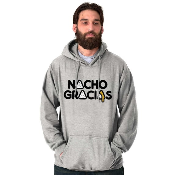 Nacho Gracias Foodie Food Lover Gym Unisex Plus Fleece Graphic Hoodie Brisco Brands 2X