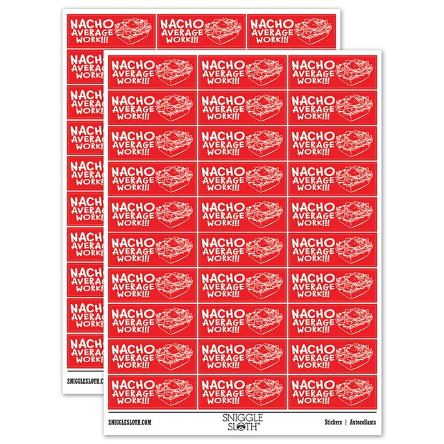 Nacho Not Your Average Work Teacher Student School Sticker Set - Red - Matte Finish - 1.75" Medium