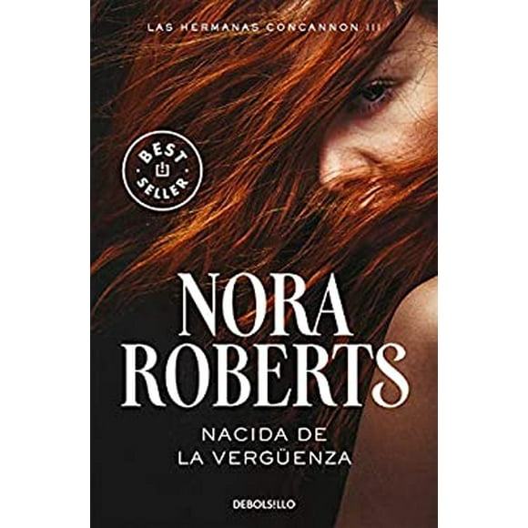 Pre-Owned Nacida de la vergenza / Born in Shame  Las Hermanas Concannon Trilogia Trilogy Spanish Edition Paperback Nora Roberts