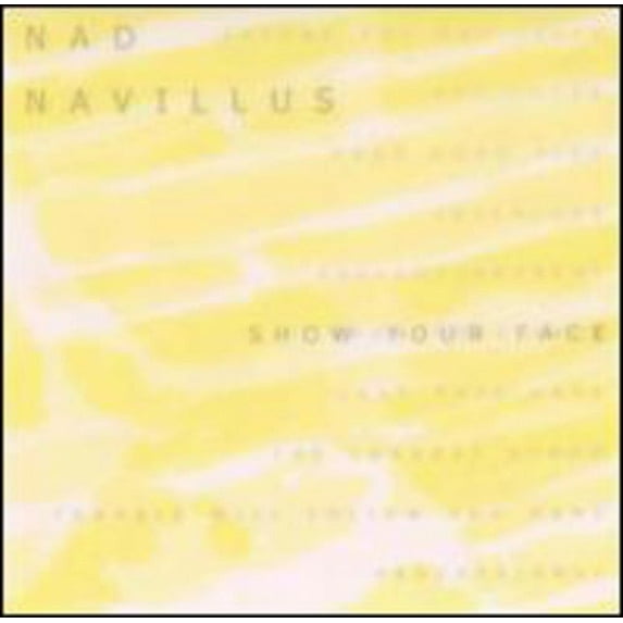 Nad Navillus - Show Your Face - Music & Performance - CD
