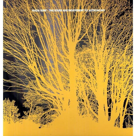 Nada Surf - The Stars Are Indifferent To Astronomy - Alternative - Vinyl