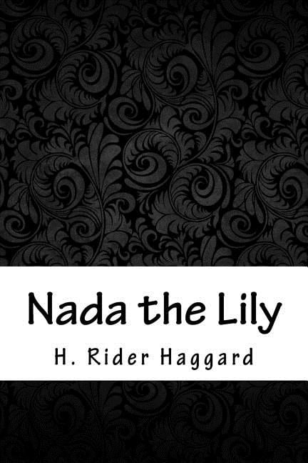 Nada the Lily (Paperback)