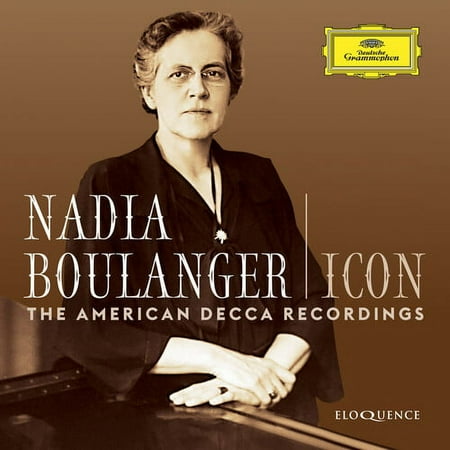 Nadia Boulanger - Icon: The American Decca Recordings - Music & Performance - CD