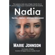 Nadia Politics Bigotry Artificial Intelligence, Paperback