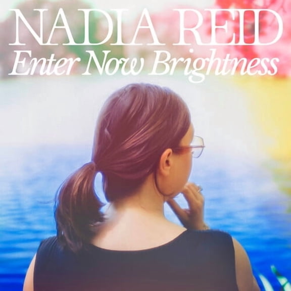 Nadia Reid - Enter Now Brightness - Music & Performance - CD