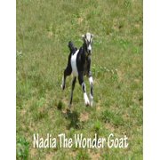 Nadia the wonder goat, Paperback