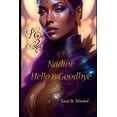 thumbnail image 1 of Nadine Hello & Goodbye (Paperback), 1 of 1