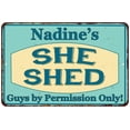 thumbnail image 1 of Nadine's SHE SHED Metal Sign Wall Decor Gift 8x12 108120039418, 1 of 1