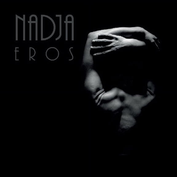 Nadja - Eros - Music & Performance - Vinyl