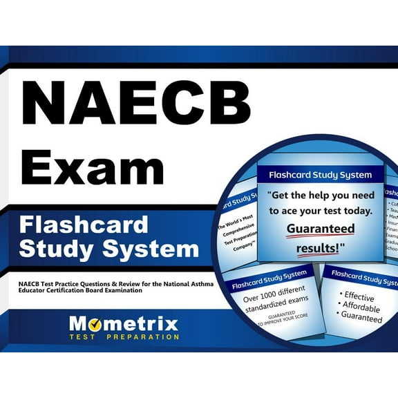 Naecb Exam Flashcard Study System : Naecb Test Practice Questions & Review for the National Asthma Educator Certification Board Examination (Cards)