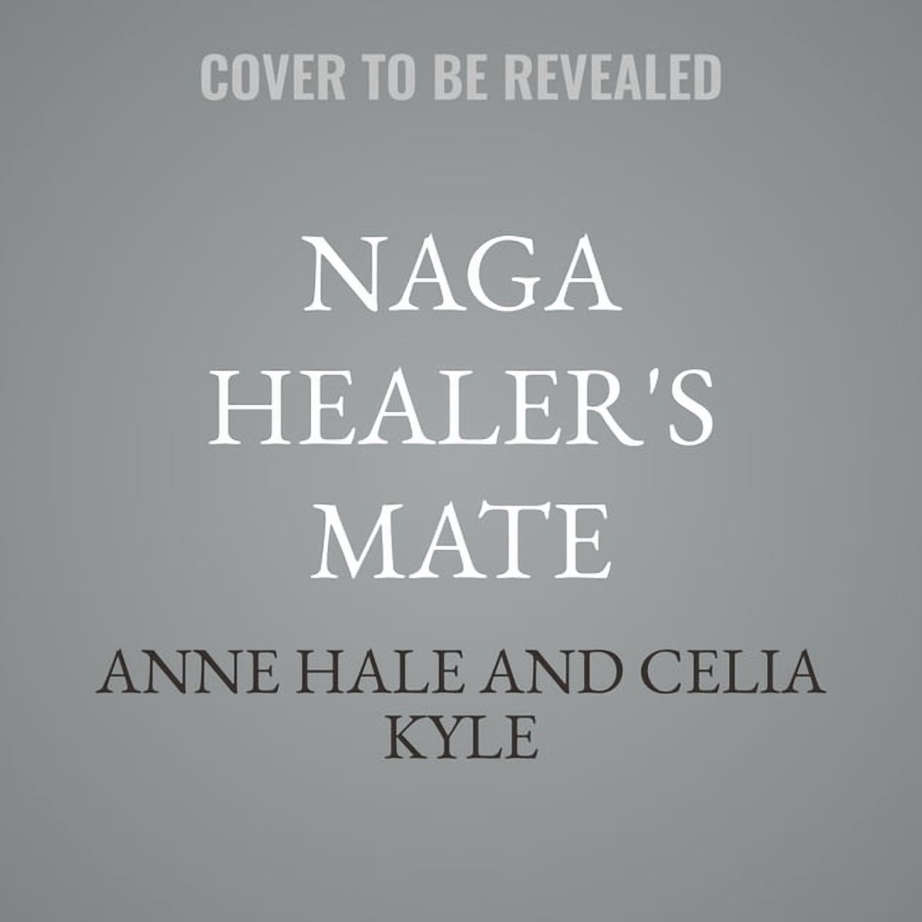 Naga Healer's Mate, (Audiobook)