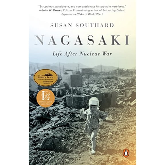 Pre-Owned Nagasaki: Life After Nuclear War (Paperback) 0143109421 9780143109426